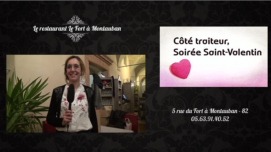 Restaurant Traiteur Le Fort à Montauban - retour sur la soirée spéciale Saint Valentin